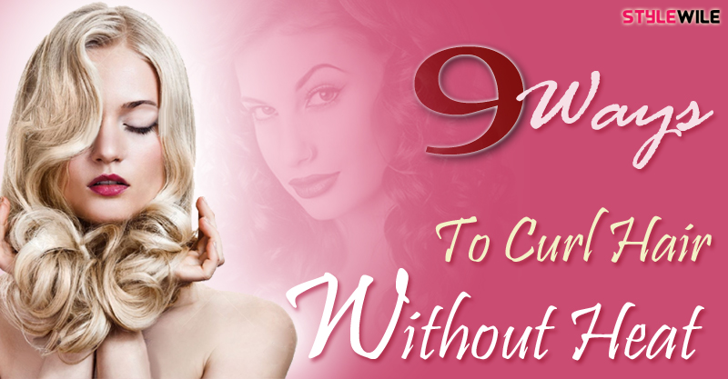 How to Curl Your Hair without Heat Pictures